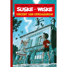 Suske en Wiske - Vincent van Grroaâargh! luxe