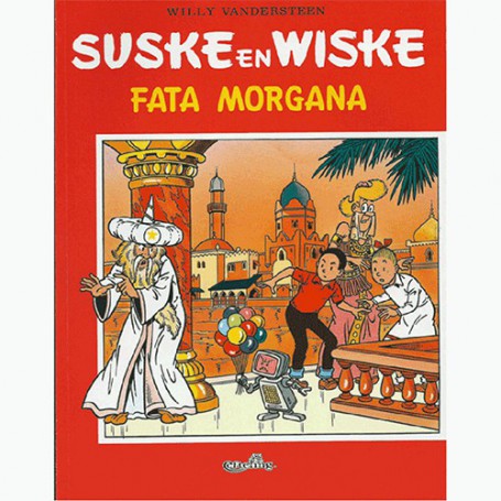 Suske en Wiske - Fata Morgana (oranje omslag)